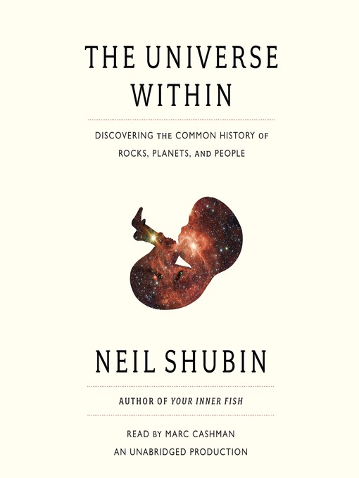 Title details for The Universe Within by Neil Shubin - Wait list